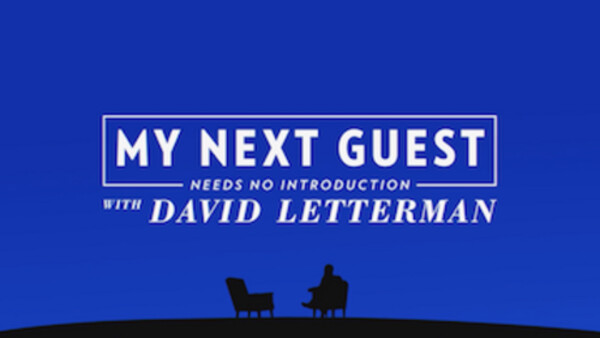 My Next Guest Needs No Introduction with David Letterman title card